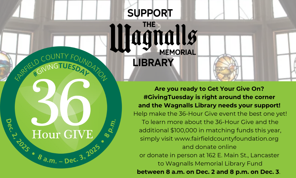 Support the Library through the Fairfield County Foundation 36-hour Give